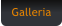 Galleria